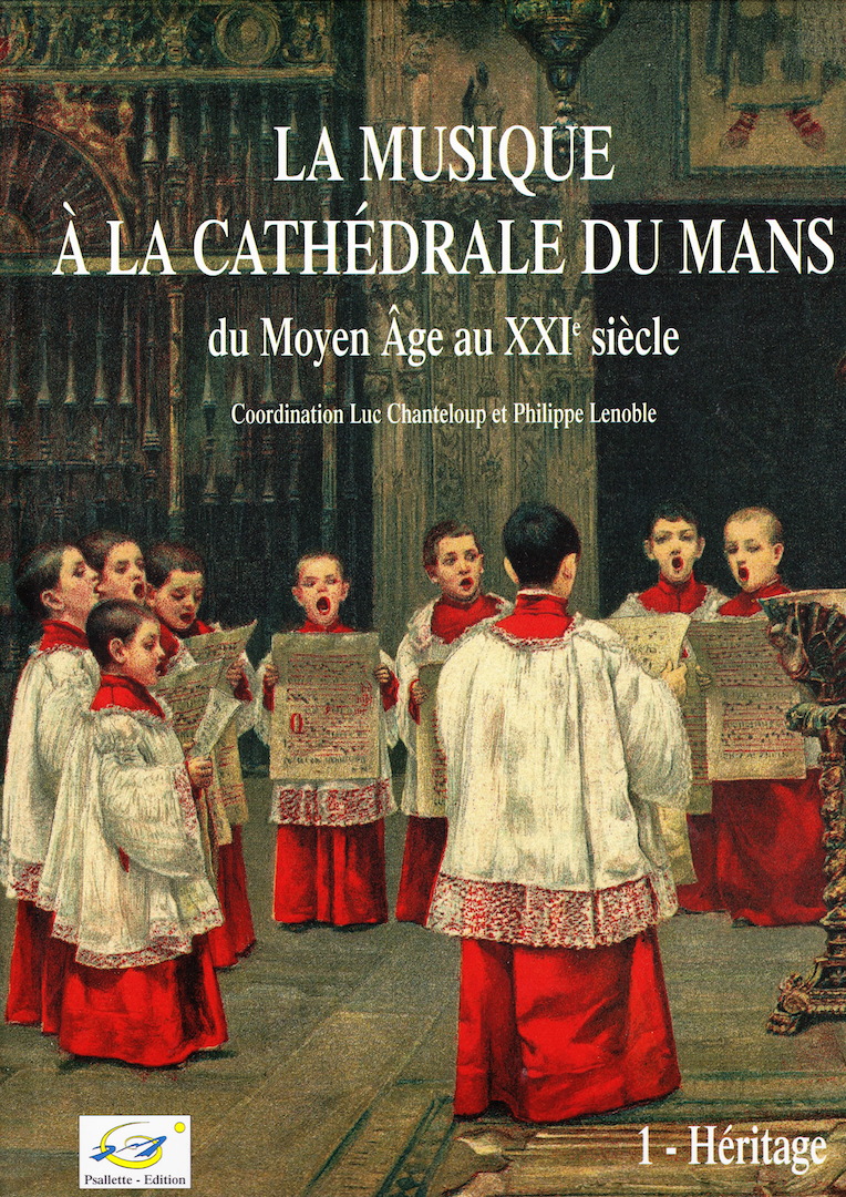 La musique à la cathédrale du Mans Tome 1 Recto.jpg